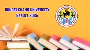 Bundelkhand University Result 2026 OUT – Check BA, B.Sc, MA & Other Courses Results @ bujhansi.ac.in