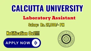 Calcutta University Laboratory Assistant Recruitment 2026 - Walkin