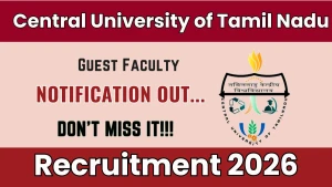 Central University of Tamil Nadu Recruitment 2026 - Apply Online for Guest Faculty Posts