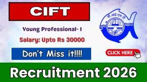 CIFT Young Professional- I Recruitment 2026 - Walkin CIFT Young Professional- I Recruitment 2026 - Walkin