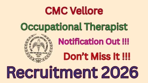 CMC Vellore Occupational Therapist Recruitment 2026 - Apply Online CMC Vellore Occupational Therapist Recruitment 2026 - Apply Online