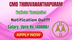 CMD Thiruvananthapuram Recruitment 2026 - Apply Online for Office Administrator, Marketing Manager and More Posts
