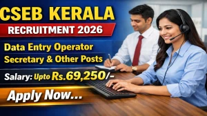 CSEB Kerala Recruitment 2026 - Apply Online for 94 Data Entry Operator, Secretary and Other Posts