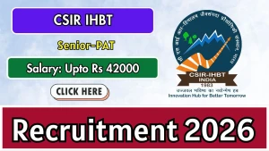 CSIR IHBT Senior-PAT Recruitment 2026 - Walkin
