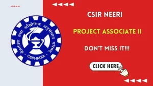 CSIR NEERI Project Associate II Recruitment 2026 - Walkin