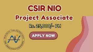 CSIR-NIO Project Associate - I Recruitment 2026 - Apply Online