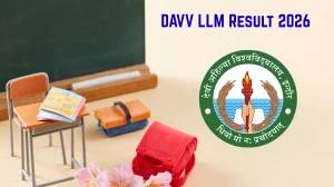 DAVV Result 2026 (Out) – Devi Ahilya Vishwavidyalaya LLM Results @ dauniv.ac.in