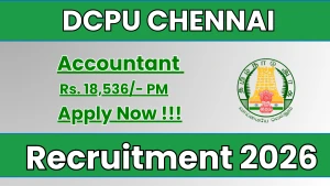 DCPU Chennai Accountant  Recruitment 2026 - Apply Offline