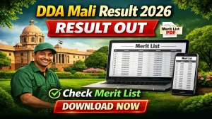 DDA Mali Result 2026 OUT (Direct Link) - Download Provisional Select List @dda.gov.in