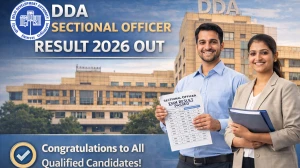 DDA Sectional Officer Result 2026 OUT (Direct Link) - Download Merit List @dda.gov.in