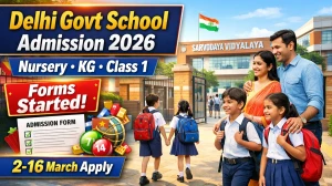 Delhi Sarvodaya Vidyalaya Admission 2026: Nursery KG Class 1 Applications Start 2 March, and Check Your Eligibility