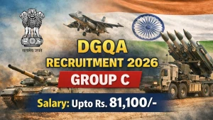 DGQA Recruitment 2026 - Apply Offline for Group C Posts