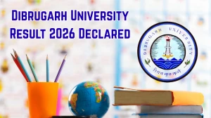 Dibrugarh University Result 2026 Declared - Check BA LLB, B. Music Hons Regular/Backlog Online at dibru.ac.in Dibrugarh University Result 2026 Declared - Check BA LLB, B. Music Hons Regular/Backlog Online at dibru.ac.in