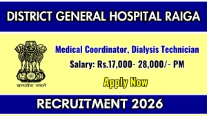 District General Hospital Raigad Recruitment 2026 - Apply Offline for 10 Medical Coordinator, Dialysis Technician Posts