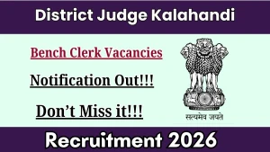 District Judge Kalahandi Bench Clerk Recruitment 2026 - Apply Offline