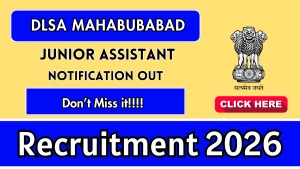 DLSA Mahabubabad Junior Assistant Recruitment 2026 - Apply Offline