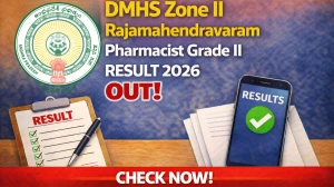 DMHS Zone II Rajamahendravaram Pharmacist Grade II Result 2026 OUT (Direct Link) - Download Merit List @eastgodavari.ap.gov.in DMHS Zone II Rajamahendravaram Pharmacist Grade II Result 2026 OUT (Direct Link) - Download Merit List @eastgodavari.ap.gov.in