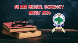 Dr MGR Medical University Result 2026 (Out) – Check BAMS, B.Sc, BHMS Results @ tnmgrmu.ac.in