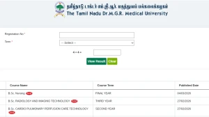 Dr. MGR Medical University Result 2026 Out for B.Sc Nursing - Check Marks at tnmgrmuexam.ac.in