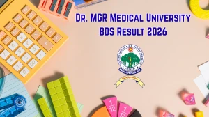 Dr. MGR Medical University Result 2026 (Out) – TNMGRMU BDS Results @ tnmgrmu.ac.in