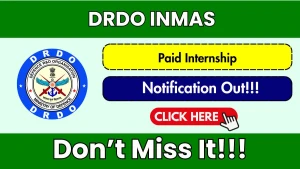 DRDO INMAS Paid Internship Recruitment 2026 - Apply Online
