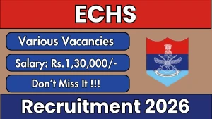 ECHS Recruitment 2026 - Apply Offline for 103 Various Medical, Para Medical and Non Medical Staff Posts