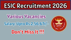 ESIC Recruitment 2026 - Apply Offline for 53 Professor/Associate Professor/Assistant Professor Posts