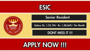 ESIC Faridabad Senior Resident Recruitment 2026 - Walkin for 24 Posts