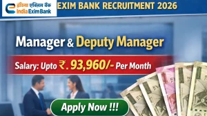 EXIM Bank Recruitment 2026 - Apply Online for Manager and Deputy Manager Posts