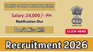 Family Court Lakhimpur Kheri Counselor Recruitment 2026 - Apply Offline