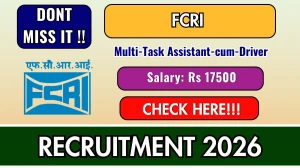 FCRI MTAD Recruitment 2026 Notification PDF: Apply for Commercial Multi-Task Assistant-cum-Driver Vacancies by Email Before 07 April 2026