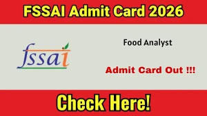 FSSAI Food Analyst Admit Card 2026 Out - Download Here