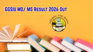 GGSIU Result 2026 Out - Direct Link to Download MD MS Unani Feb 2026 Exam Results at ggsipu.ac.in GGSIU Result 2026 Out - Direct Link to Download MD MS Unani Feb 2026 Exam Results at ggsipu.ac.in