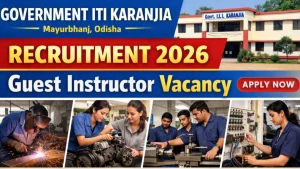 Govt. ITI Karanjia Guest Instructor Recruitment 2026 - Apply Online