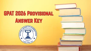 GPAT 2026 Provisional Answer Key Out: Download Response Sheet Link, Objection Steps & Dates
