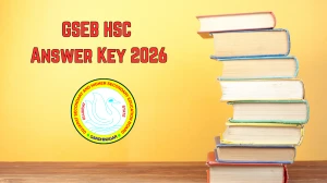 GSEB HSC Answer Key 2026 - Download Gujarat 12th Science Key PDF at gseb.org
