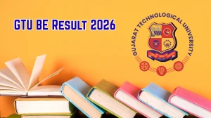 GTU Result 2026 (Out) – Check BE Results @ gtu.ac.in