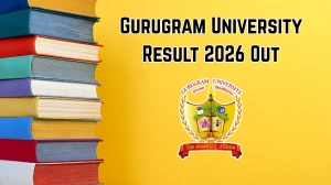 Gurugram University Result 2026 Out - Direct Link to Download Dec 2025 UG PG 1st, 3rd, 5th, 7th Sem Results at gurugramuniversity.ac.in