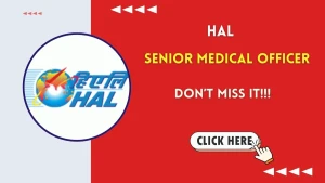 HAL Senior Medical Officer Recruitment 2026 - Apply Offline