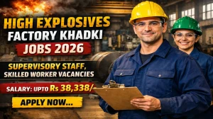 High Explosives Factory Khadki Recruitment 2026 - Apply Offline for 91 Graduate Project Engineer & AOCP (CPW) on Tenure Basis