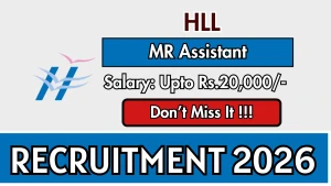 HLL MR ASSISTANT Recruitment 2026 - Apply Online