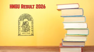 HNGU Result 2026 OUT – Check B.Sc, LLB, MCA & Other Courses Results @ ngu.ac.in