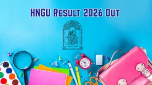 HNGU Result 2026 Out for B.Sc Nursing & Physiotherapy – Check December 2025 Nursing Results at ngu.ac.in