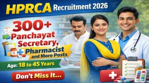 HPRCA Panchayat Secretary Recruitment 2026 - Apply Online for 331 Pharmacist and More Posts