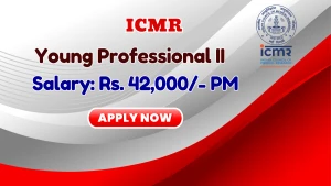 ICMR Young Professional II Recruitment 2026 - Apply Online