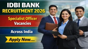 IDBI Bank Specialist Officer Recruitment 2026-27 - Apply Online for 33 SO Vacancies IDBI Bank Specialist Officer Recruitment 2026-27 - Apply Online for 33 SO Vacancies