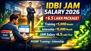 IDBI Junior Assistant Manager Salary 2026: Pay Scale, Stipend, Allowances, Probation & Career Growth