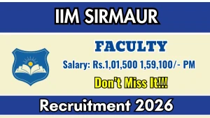IIM Sirmaur Recruitment 2026 - Apply Online for Faculty Posts