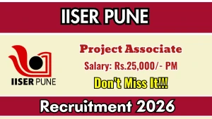 IISER Pune Project Associate I Recruitment 2026 - Apply Online for posts IISER Pune Project Associate I Recruitment 2026 - Apply Online for posts