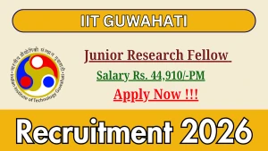IIT Guwahati Junior Research Fellow Recruitment 2026 - Apply Online
